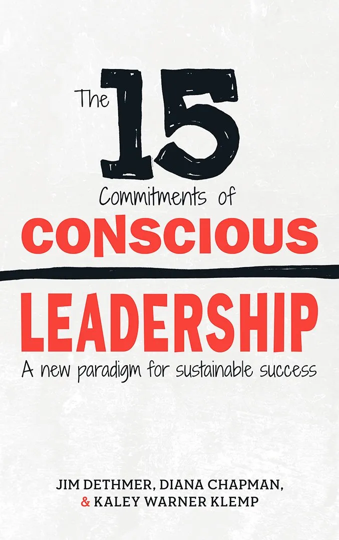 The 15 Commitments of Conscious Leadership cover