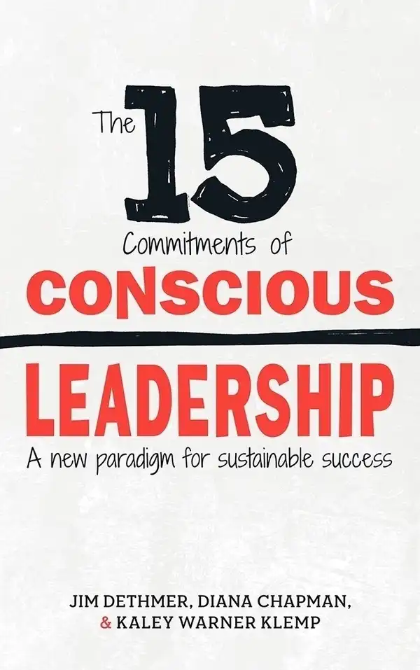 The 15 Commitments of Conscious Leadership cover