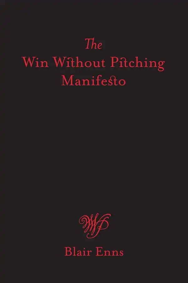 The Win Without Pitching Manifesto cover